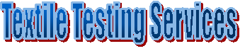 Textile Testing Services